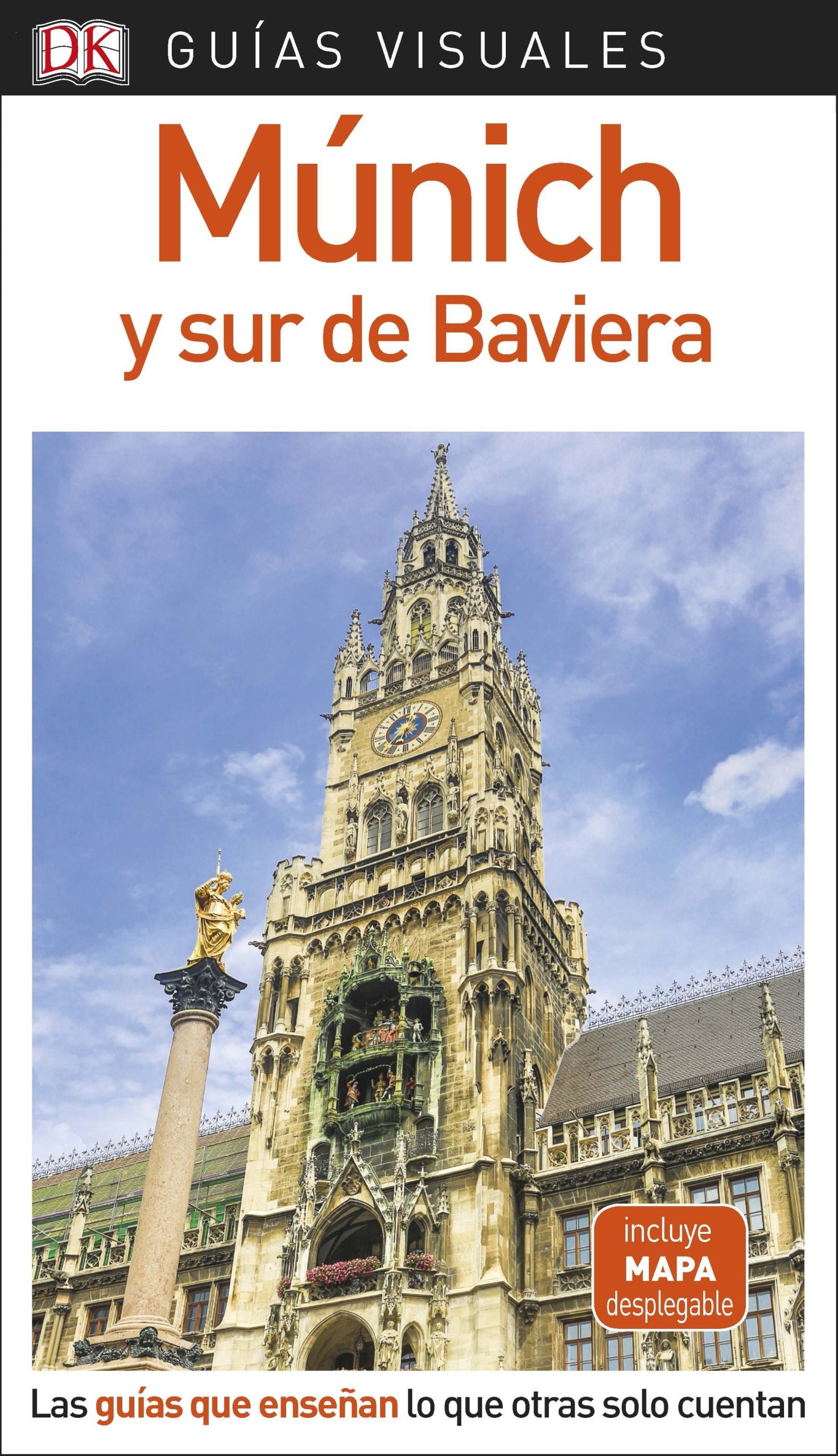 Múnich y sur de Baviera (Guías Visuales )