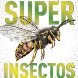 Superinsectos (Súper )