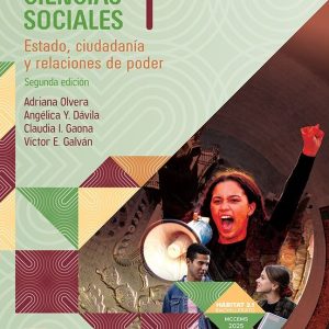 CIENCIAS SOCIALES 1: ESTADO, CIUDADANÍA Y RELACIONES DE PODER