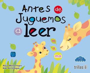 ANTES DE JUGUEMOS A LEER