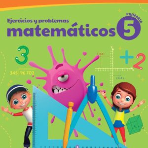 EJERCICIOS Y PROBLEMAS MATEMÁTICOS 5 NUEVA ED